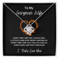 To My Gorgeous Wife | Eternal Flame Necklace