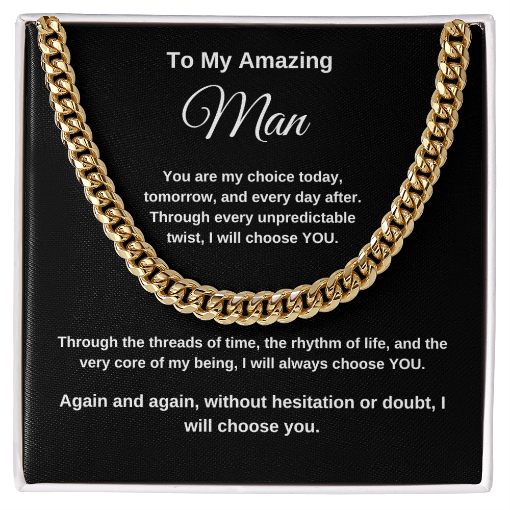 To My Man - I Choose You | Cuban Link Necklace