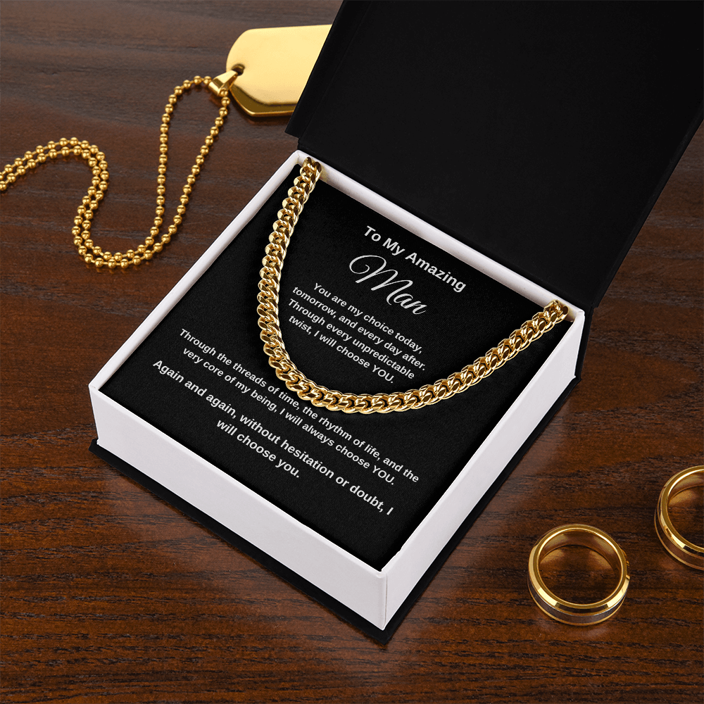 To My Man - I Choose You | Cuban Link Necklace