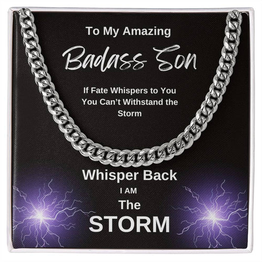 My Badass Son | Is the Storm