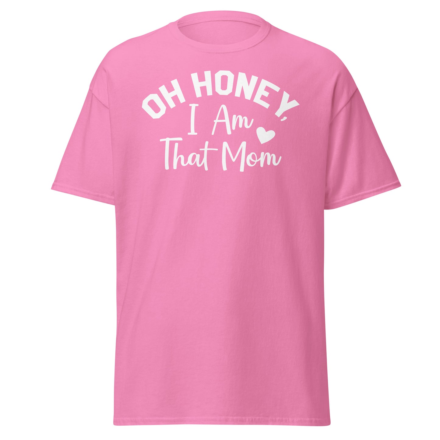 I'm That Mom classic tee